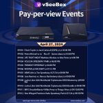 vSeeBox PPV Schedule: April 27, 2024