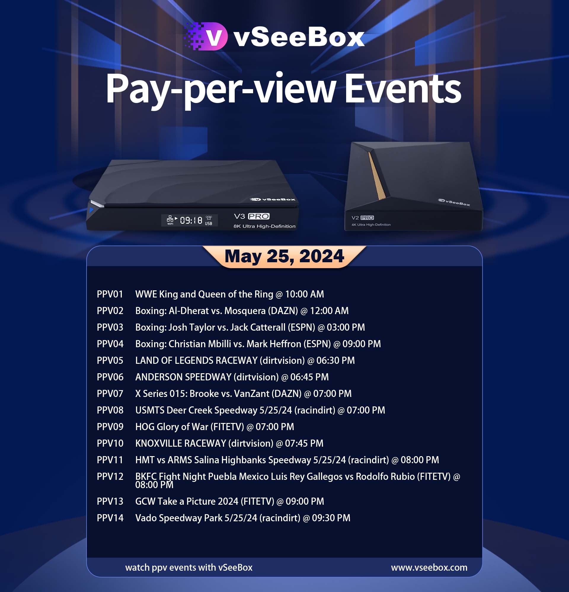 vSeeBox PPV Schedule: May 25, 2024